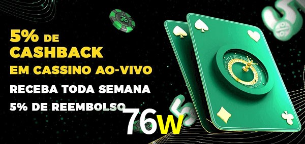 Promoções do cassino ao Vivo 76w